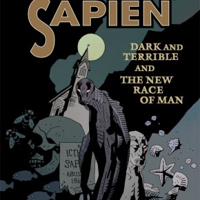 Abe Sapien: Dark and Terrible and the New Race of Man